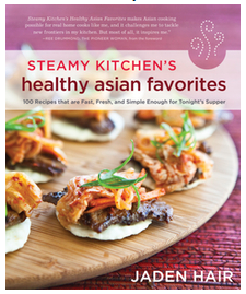 Steamy Kitchen Healthy Asian Favorites