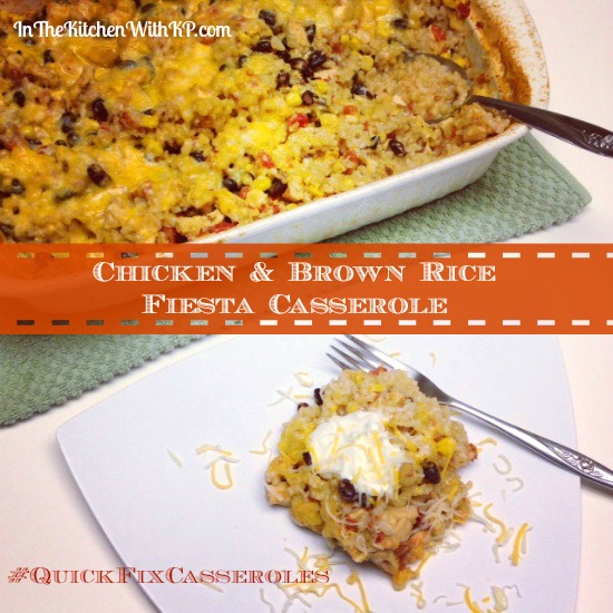 Chicken and Brown Rice Fiesta Casserole 4 #QuickFixCasseroles