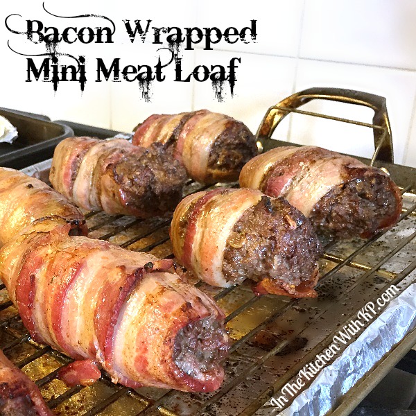 Bacon Wrapped Mini Meat Loaf Recipe | In The Kitchen With KP | Easy Dinner Recipe 